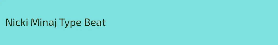 Nicki Minaj Type Beat